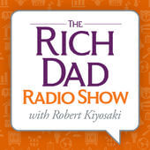 Rich Dad Radio Show