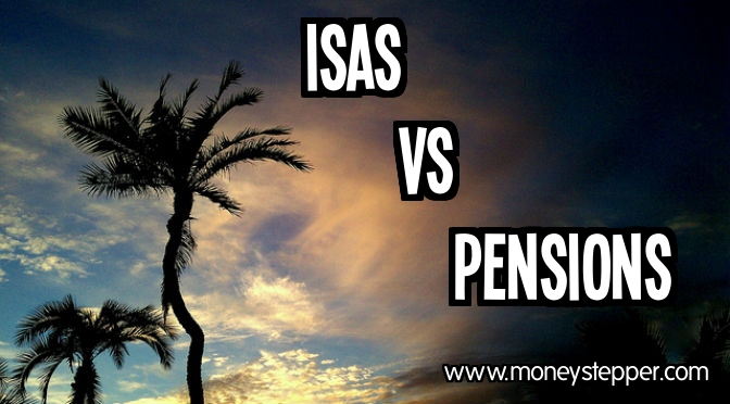 ISA vs Pensions