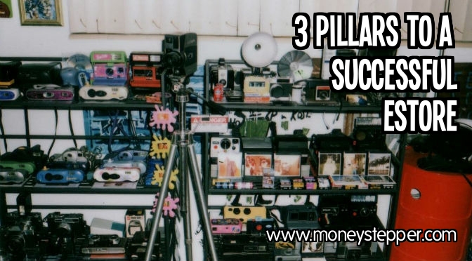 3 Pillars to a Successful eStore