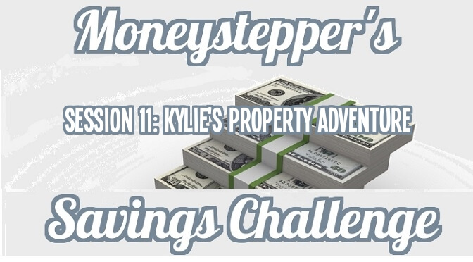 Session 11: Kylie's Property Adventure