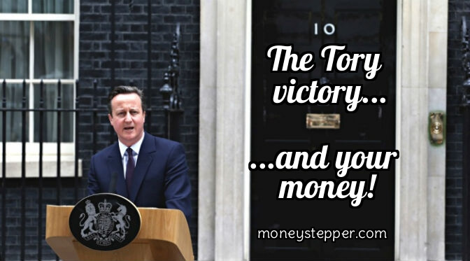 What Does The Conservatives Victory Mean For My Money
