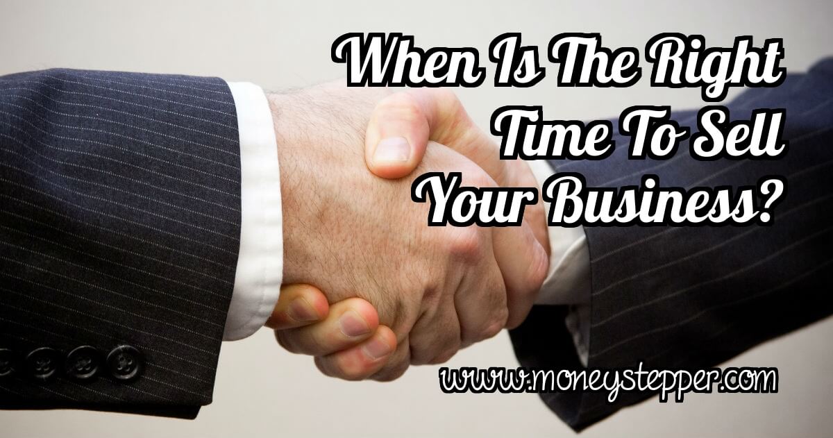 When Is The Right Time To Sell Your Business