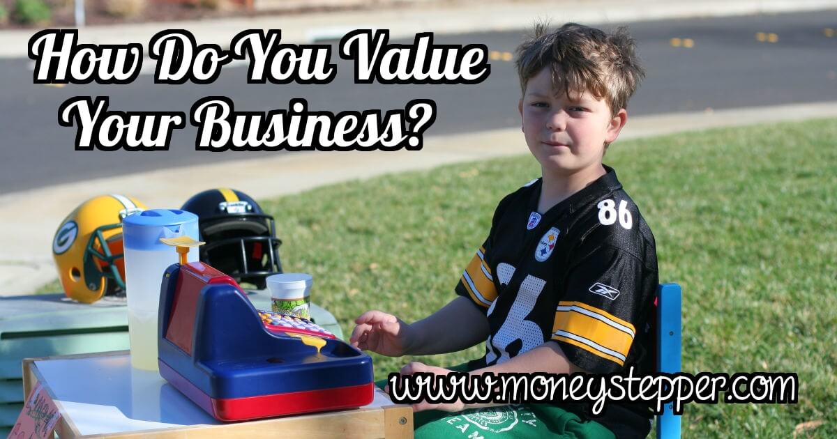  How Do You Value Your Business