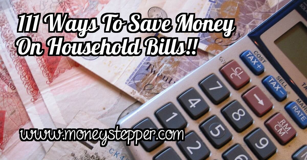 Ways To Save Money On Household Bills