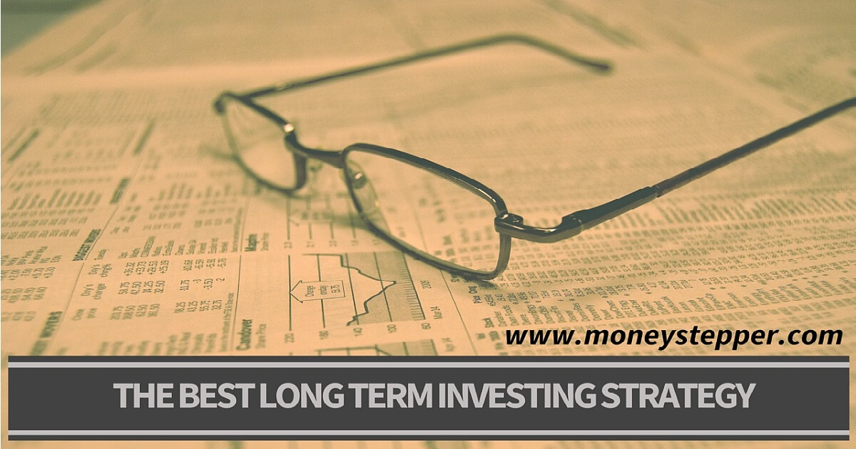 BEST LONG TERM INVESTING STRATEGY