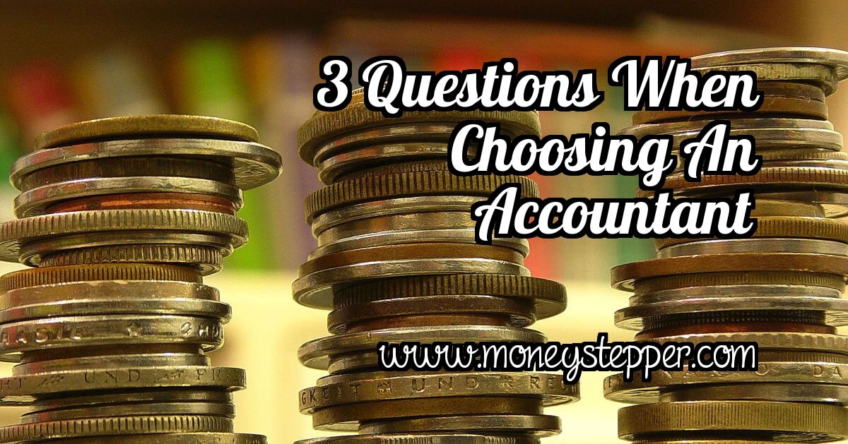 Questions When Choosing An Accountant